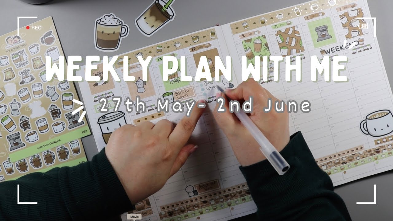 Plan with Me 27th May - 2nd June - ft. Human and Chubgirl ‘Coffee Lover’ Cousin Kit - EC Hourly