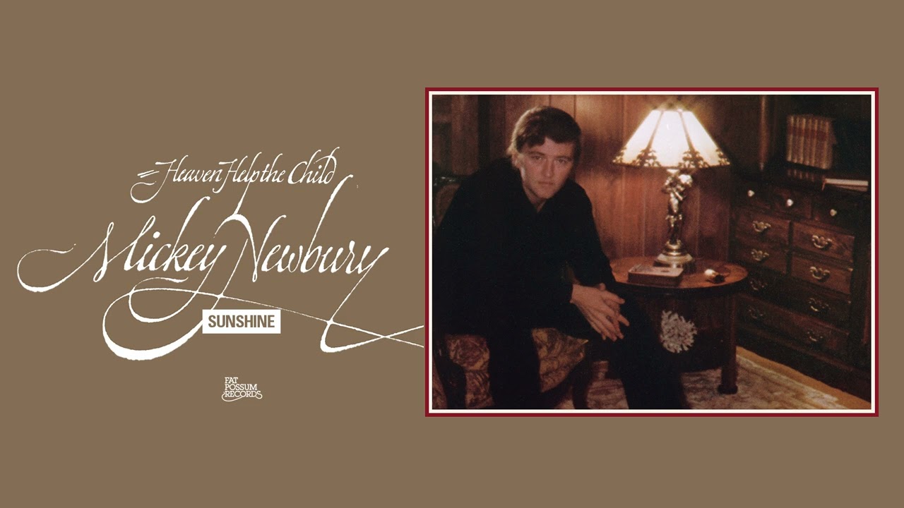 Mickey Newbury - Sunshine (Official Audio)