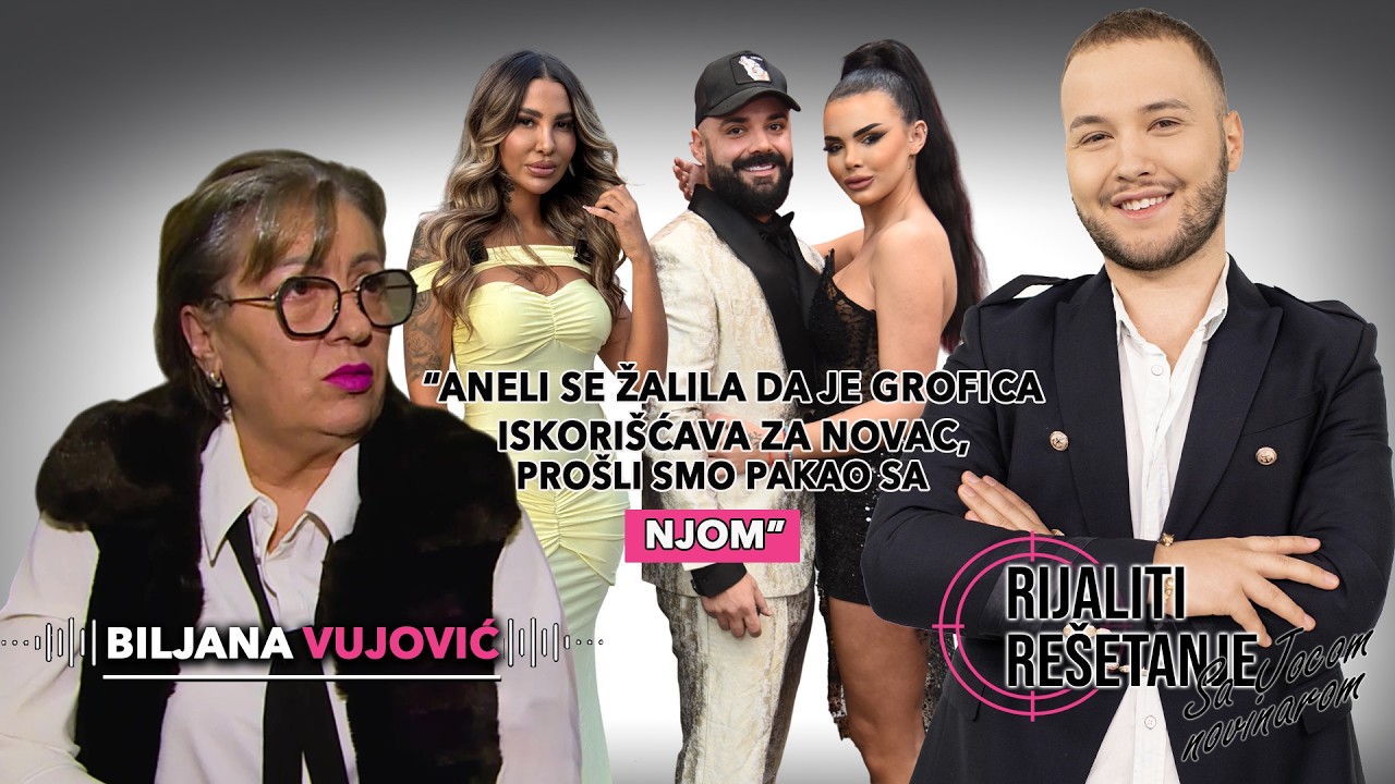RIJALITI REŠETANJE! Ekskluzivna ispovest Biljane Vujović: Sve o lažima Aneli Ahmić