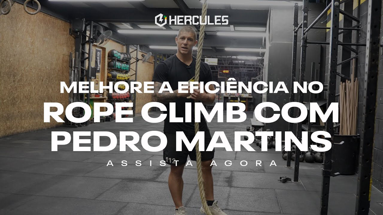 Rope Climb | Dicas para melhorar a eficiência | Pedro Martins