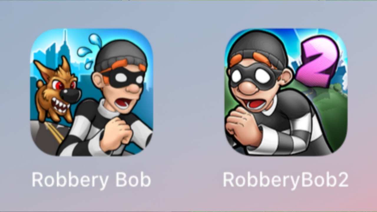 Robbery Bob Vs Robbery Bob 2