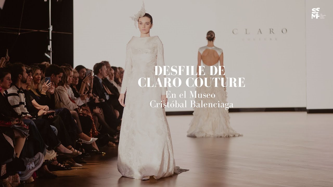 Desfile de CLARO Couture en el Museo Cristóbal Balenciaga