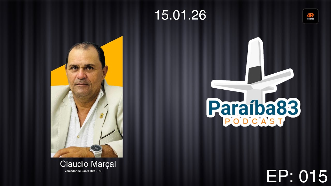 Paraiba83 Podcast - Ep:015 Claudio Mar&ccedil;al
