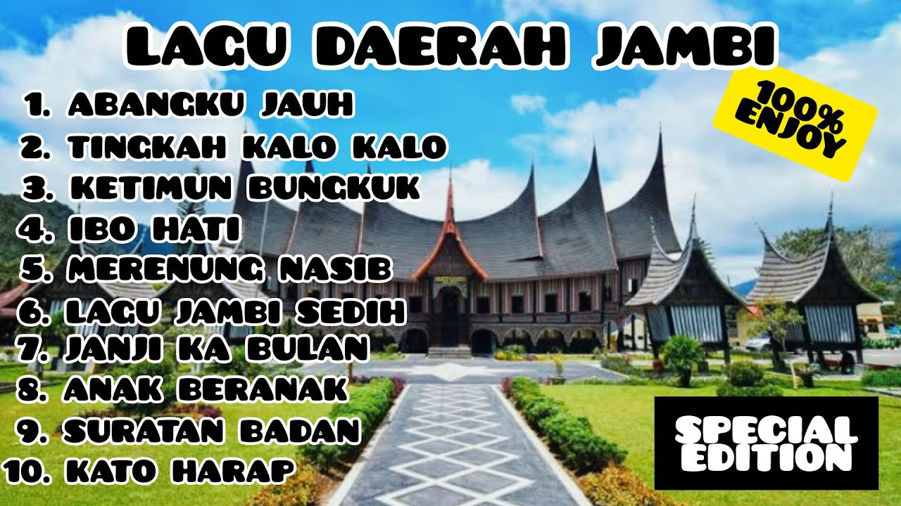 🔴 LAGU DAERAH JAMBI ‼️ HITS TERBAIK & TERPOPULER  #lagudaerahjambi  #lagujambi #lagutradisional