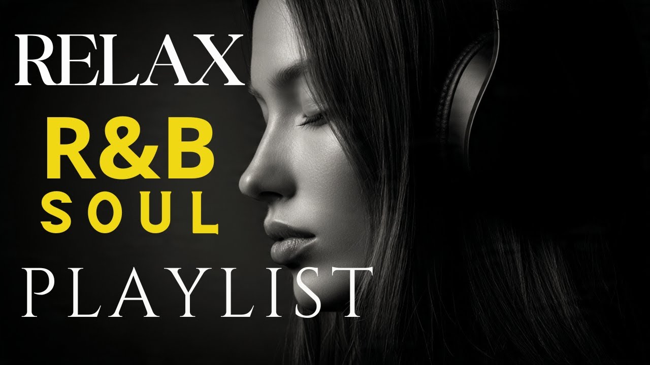 Soulful R&B Vibes 💖 Smooth Love Songs & Emotional Chill Mix for the Heart