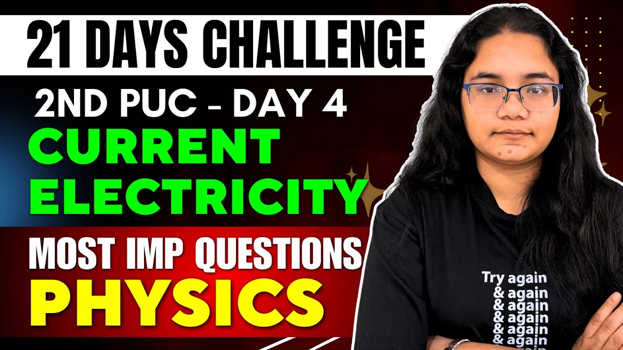2nd PUC Physics Current Electricity Most Imp. Questions | 2nd PU 21 Days Challenge Day 4