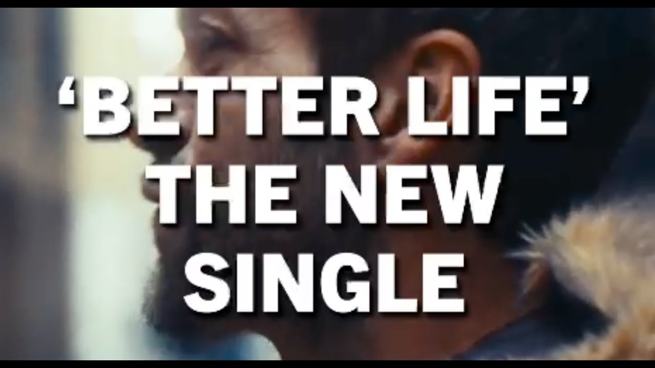 Better Life