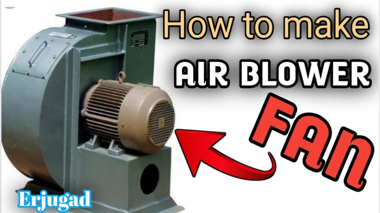 How to make blower fan new model./Home made blower
