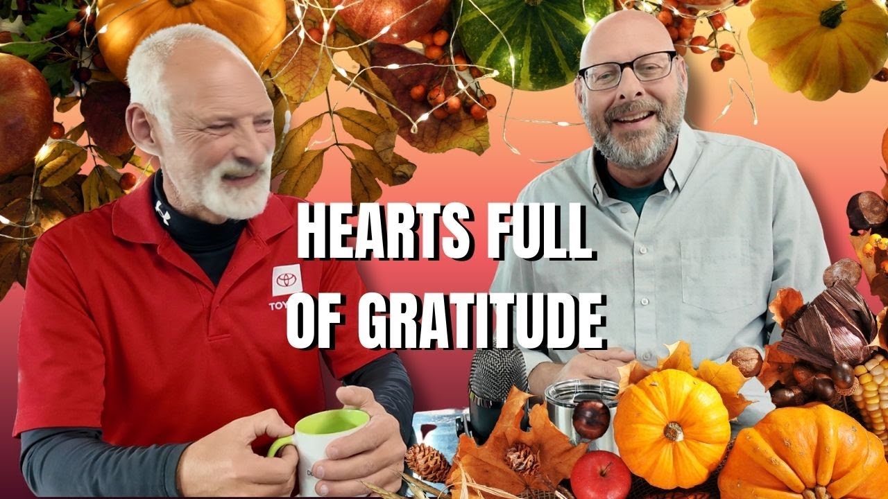 With Hearts Full Of Gratitude - Our Thanksgiving List