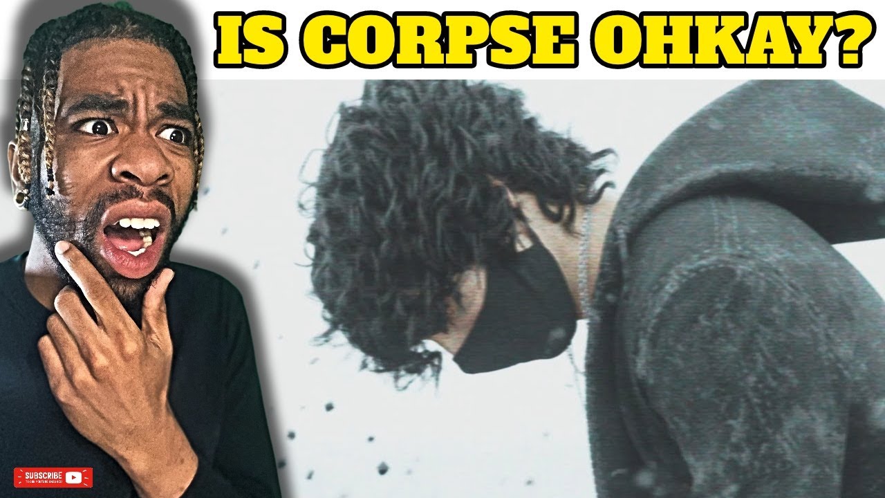 IS CORPSE OHKAY?? FIRST TIME HEARING - 𝘭𝘪𝘧𝘦 𝘸𝘢𝘴𝘵𝘦𝘳 | INTENSE REACTION