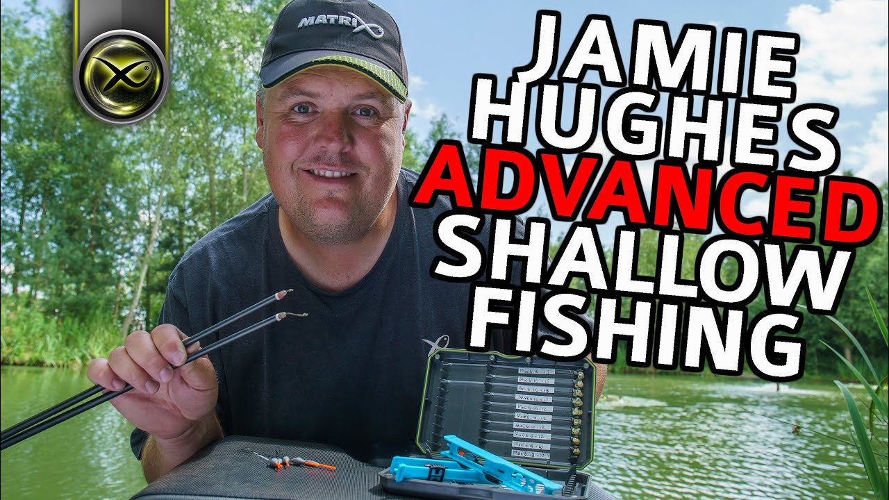 JAMIE HUGHES' ADVANCED SHALLOW FISHING MASTERCLASS!
