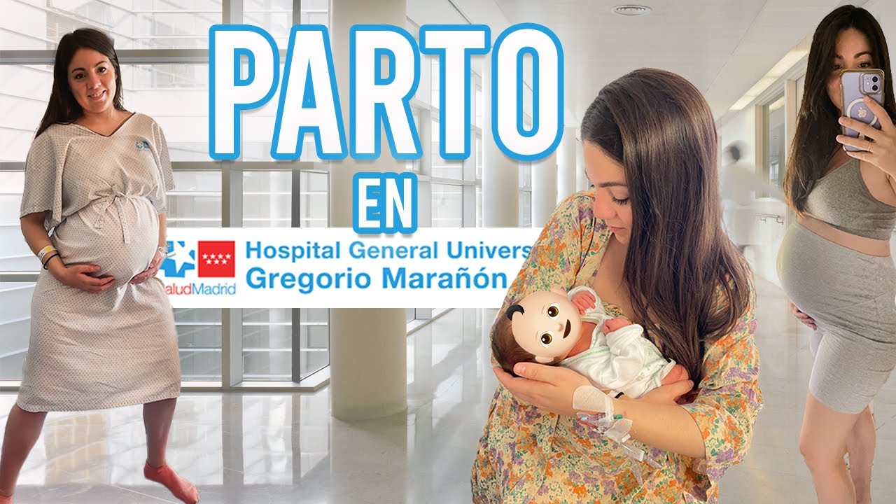 PARTO en Hospital Gregorio Marañón 2024 | MI EXPERIENCIA Y TODO LO QUE NECESITAS SABER