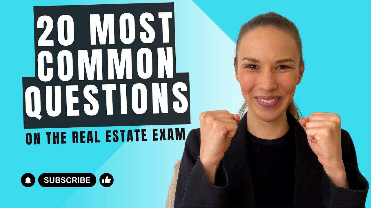 FIRST-TIME Pass: 20 Most Common Questions on the Real Estate Exam (2024)