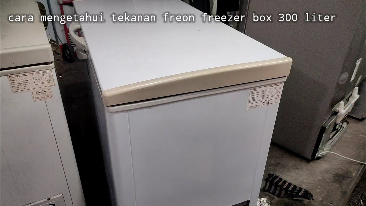 Cara mengetahui tekanan freon kulkas freezer box 300 liter