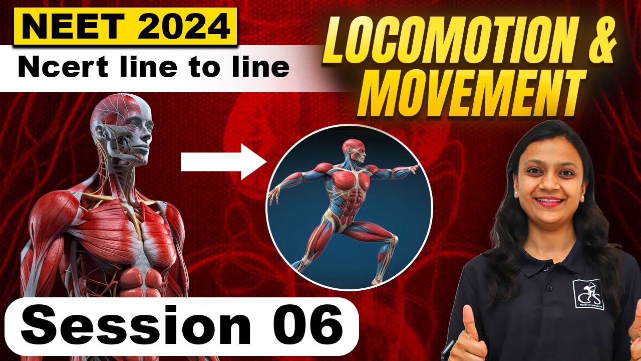 Locomotion and Movement-6 | Appendicular skeleton | Joint & Disorders | NCERT line by line