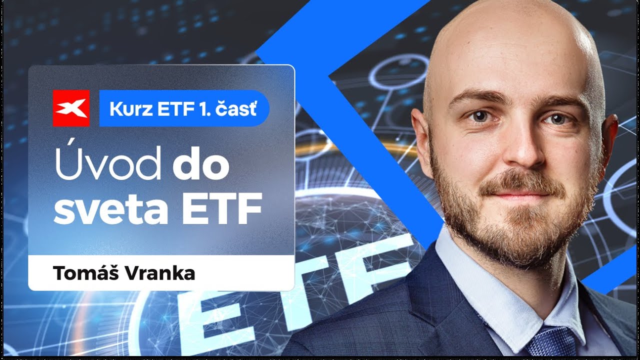 Vzdelávací cyklus XTB k ETF 1. časť: Úvod do sveta ETF