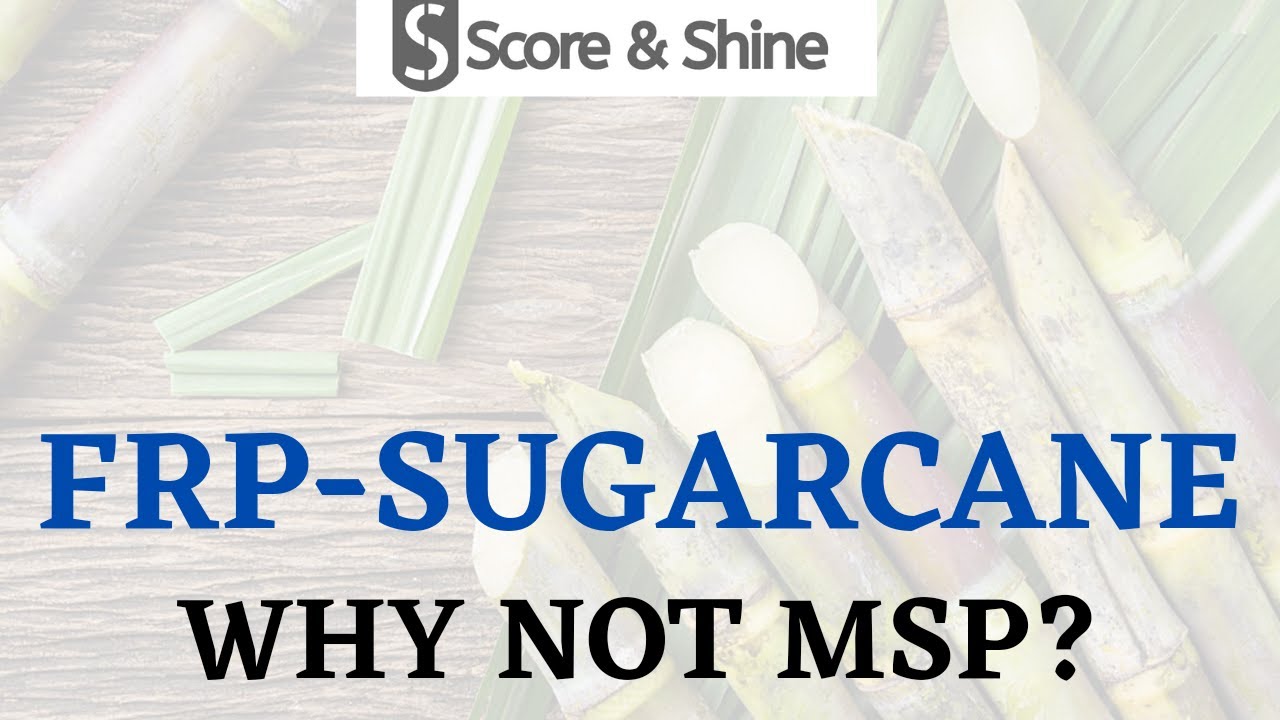 FRP | FAIR AND REMUNERATIVE PRICE | SUGARCANE | WHY NOT MSP | IBPS SO AFO | AO | SO AFO INTERVIEW
