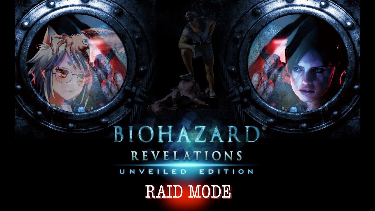 【BIOHAZARD REVELATIONS UNVEILED EDITION】2026年豪華客船の旅 RAID MODE編 #010 【バイオハザード リベレーションズ アンベールド エディション】