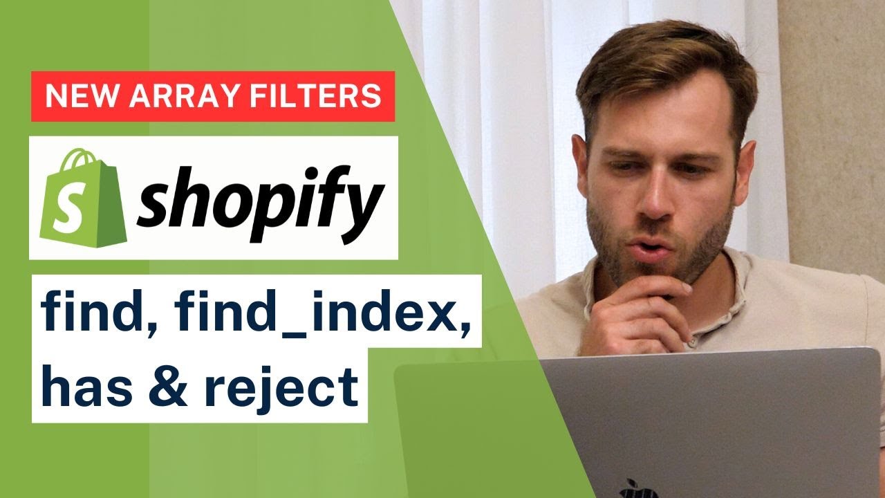 Shopify Liquid Update - New Array Filters (find, find_index, has & reject)