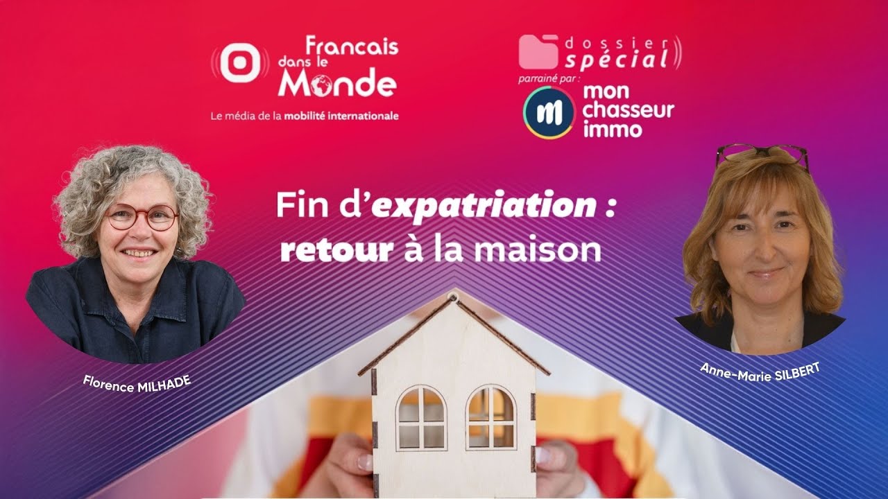 Fin d’expatriation, retour à la maison - rediffusion de La Radio des Français dans le monde