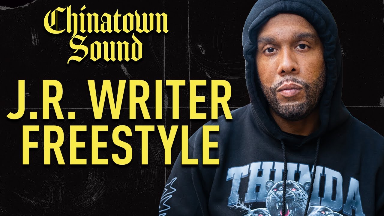 Chinatown Sound - J.R. Writer - Freestyle