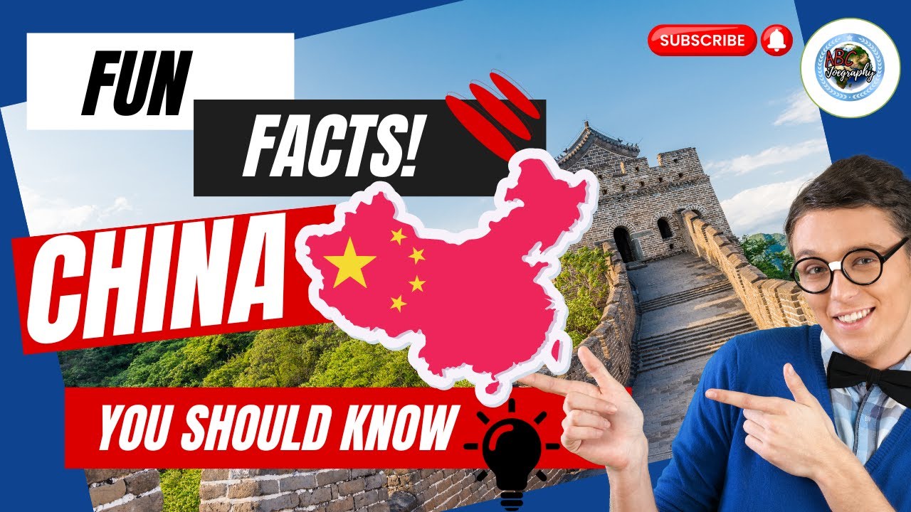 Fun Facts about China | Geography Channel | China Geography | Facts about China