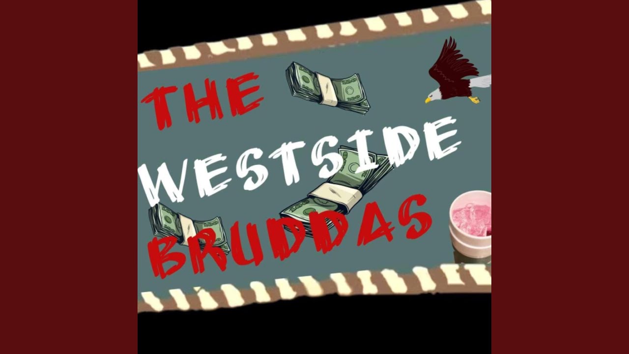 Westside Brothers (feat. Glizzy & Westside younginn)