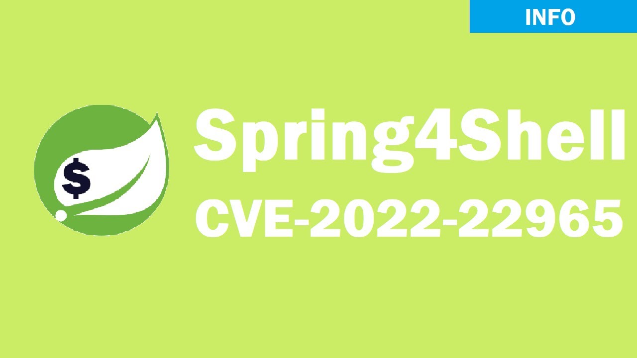 Highlight: THM | Spring4Shell: CVE-2022-22965 'info' room