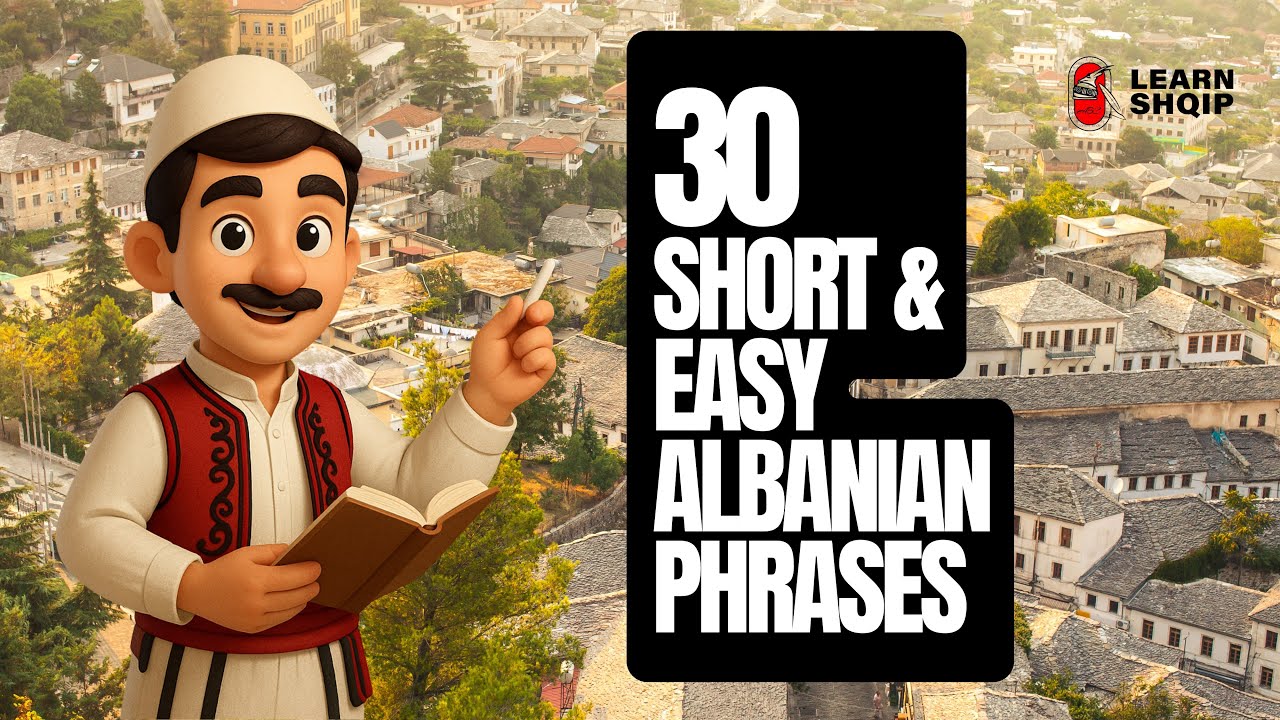 30 Short & Easy Albanian Expressions