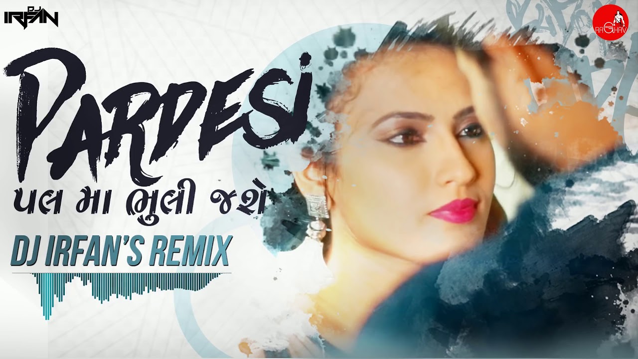 PARDESI HARE PRITALDI NA BANDHO RE #editboygujarat