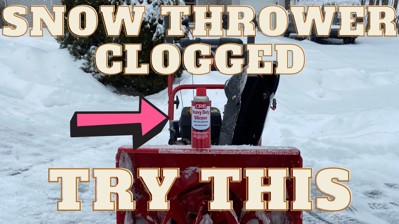How to Help Snow From Clogging Up My Snow Blower!