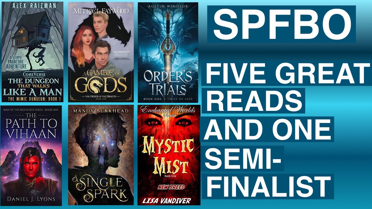 SPFBO Semifinalist #1 and Five Other Great Self-Published Fantasies