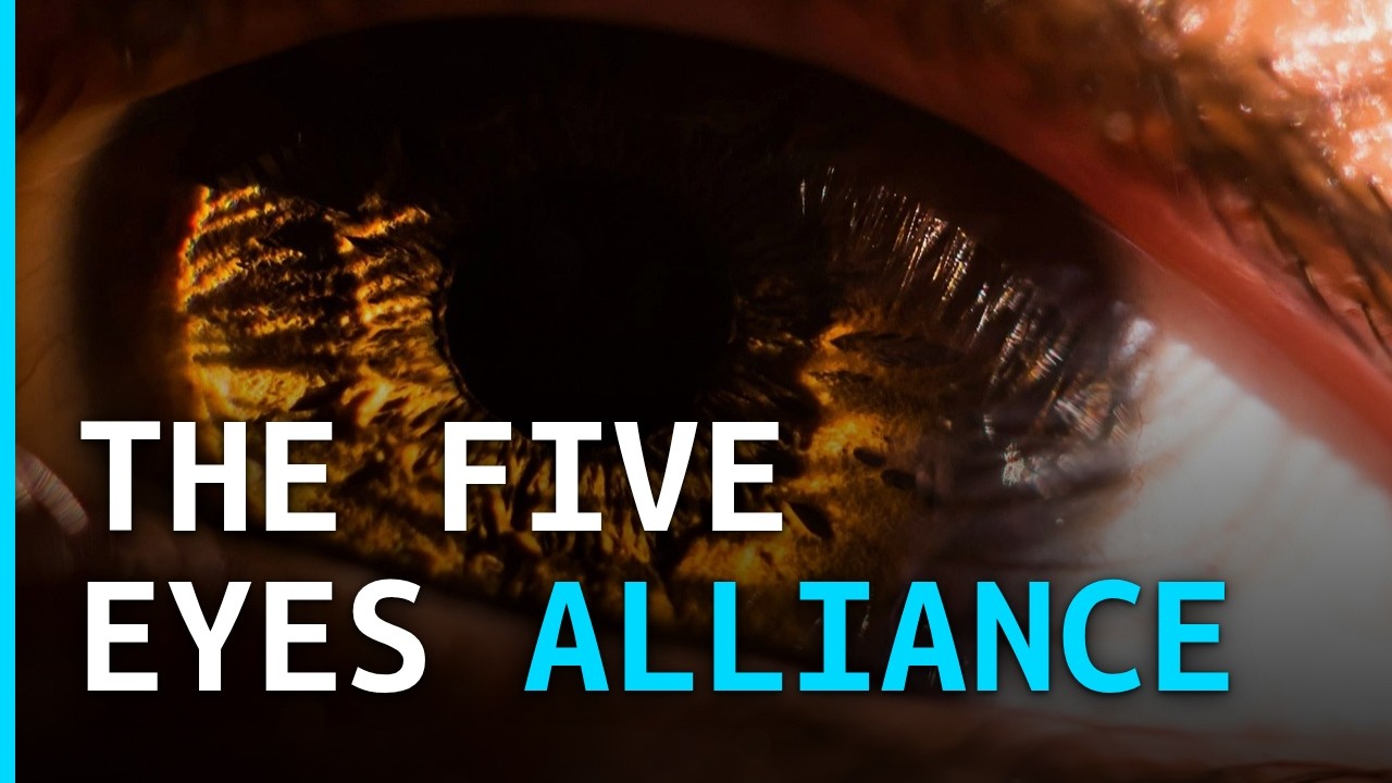 The Five Eyes Alliance: How Five Countries Share Your Digital Life