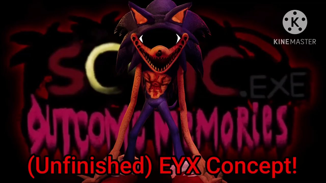 Sonic.EYX Outcome Memories Concept (Unfinished)
