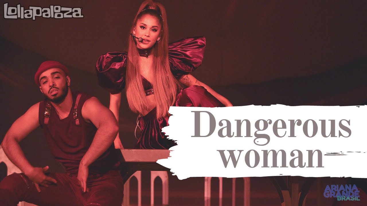 dangerous woman (Lollapalooza) (Audio)
