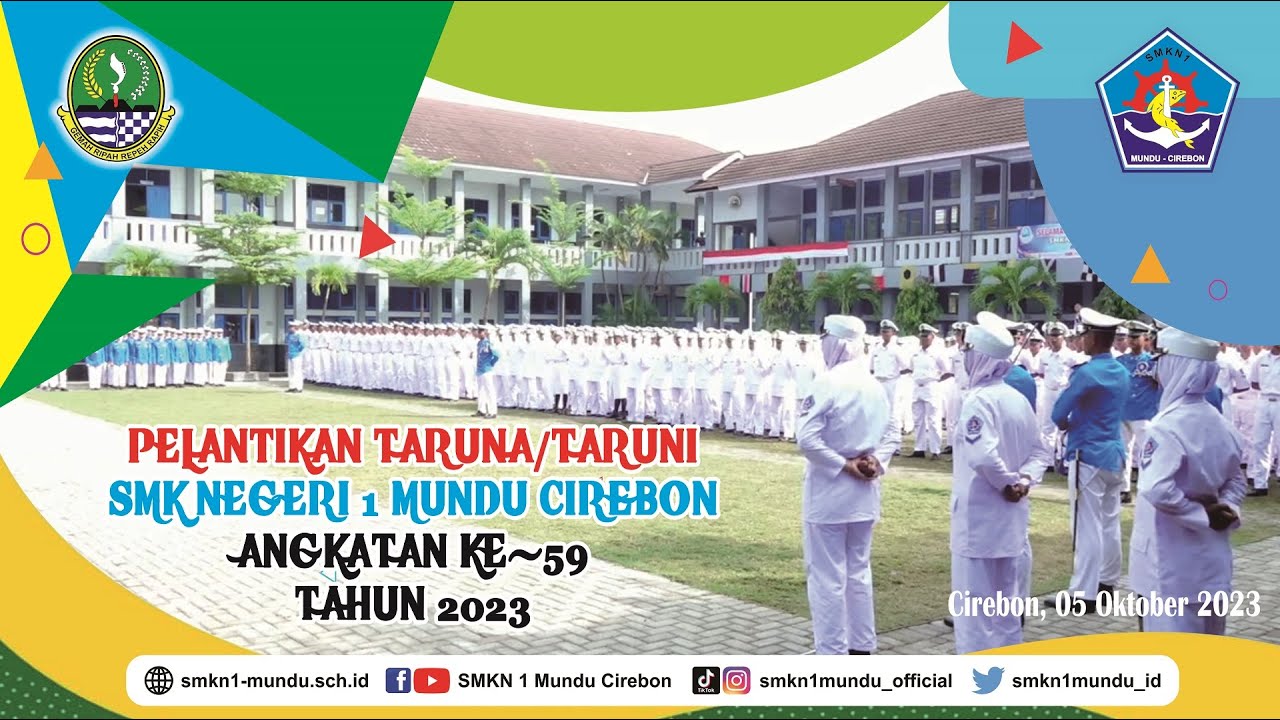 LIVE STREAMING PELANTIKAN TARUNA/I TINGKAT I ANGKATAN KE-59 | SMKN 1 MUNDU CIREBON