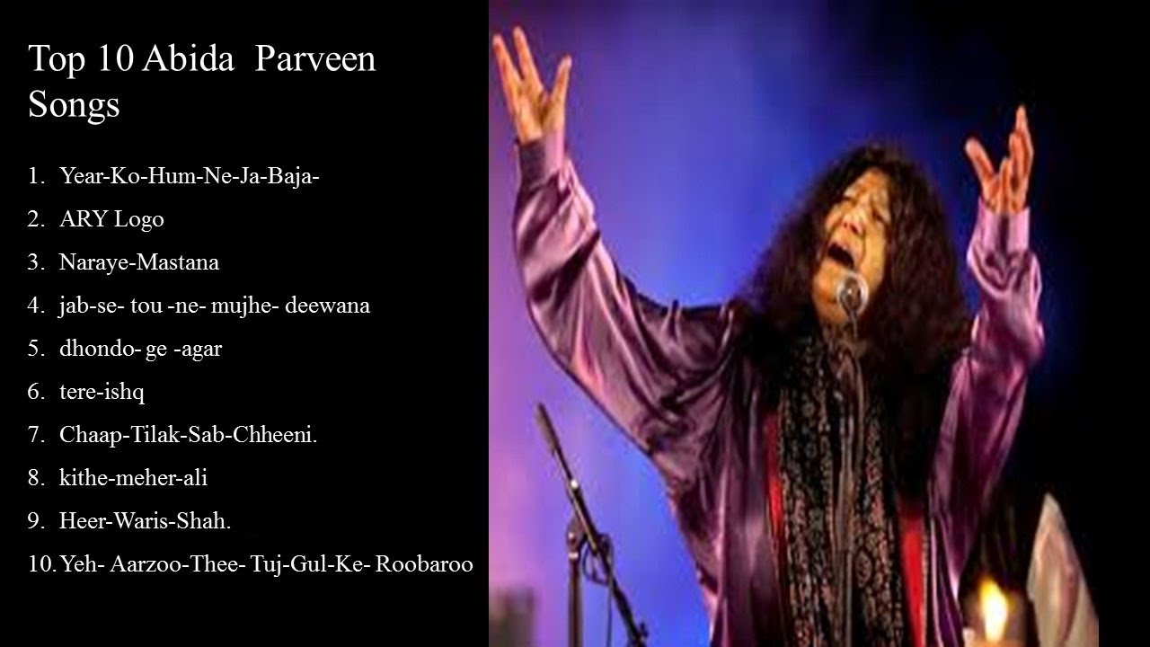 Abida Parveen Top 10 songs || all time hit songs of abida parveen || yar ko hm ny || mehr ali