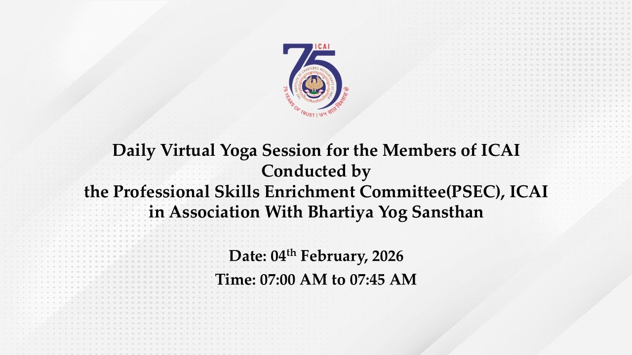 Daily Virtual Yoga Session for the Members of ICAI conducted by PSEC-ICAI in association with BYS
