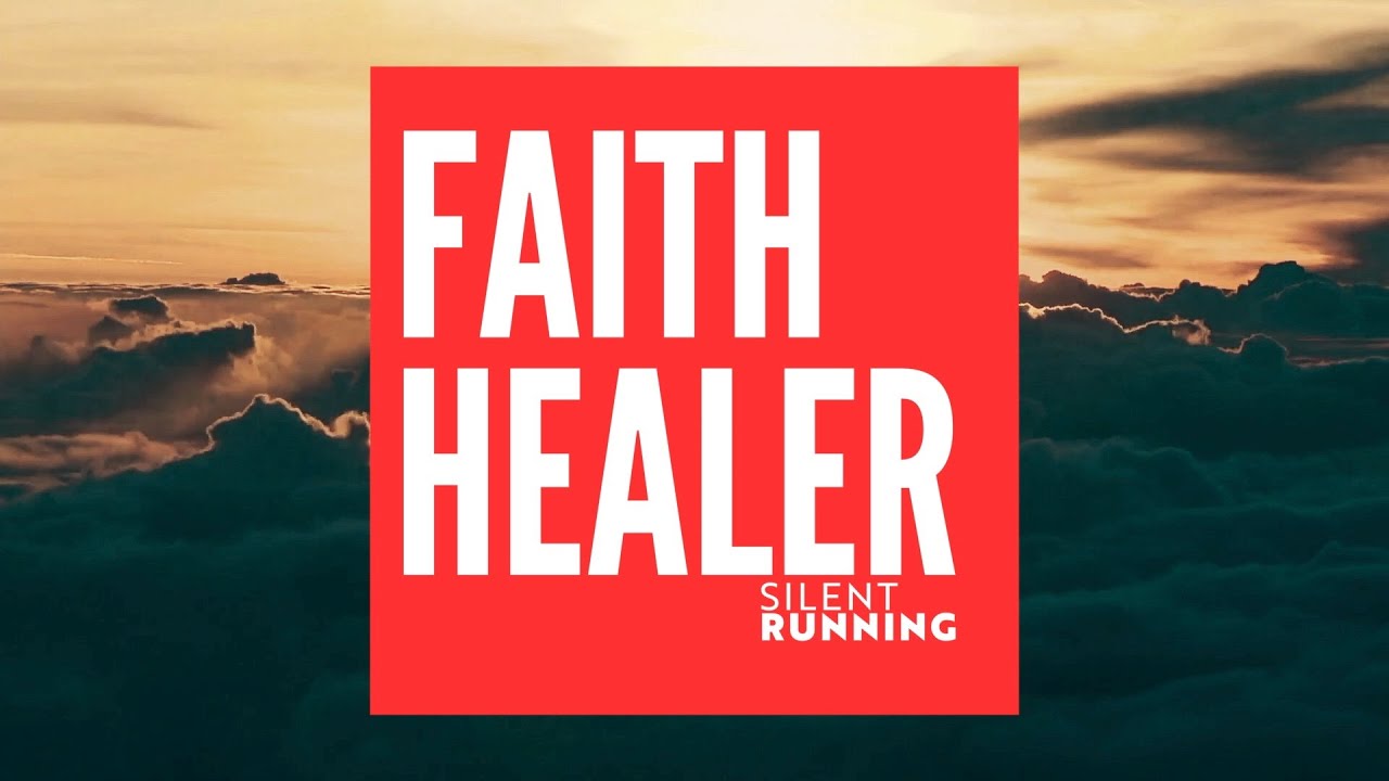 Faith Healer (lyric video)