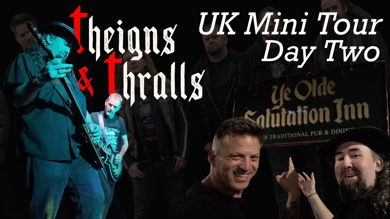 Theigns and Thralls - UK Mini Tour Part 2: A Northern Irish Delicacy