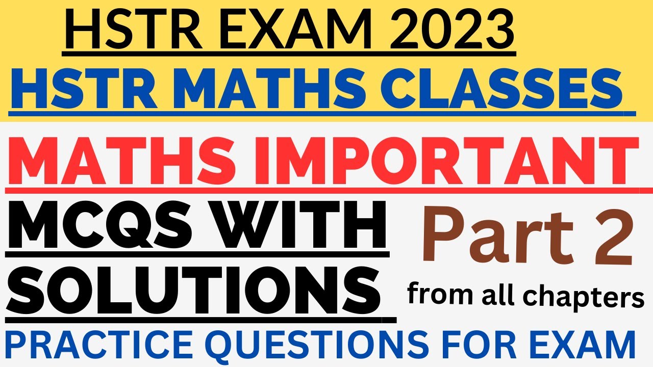 HSTR Maths Important MCQS with Solutions Part 2 HSTR Mathematics Classes HSTRExam2023 HSTRMathsclass
