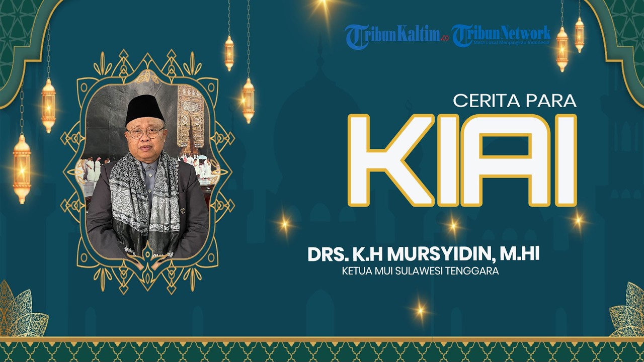 🔴KISAH SANG KIAI: Jejak Pengabdian KH Mursyidin Ketua MUI Sulawesi Tenggara Dua Periode