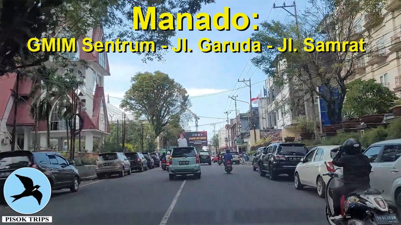 Manado: GMIM Sentrum, Jl Sarapung, Jl Diponegoro, Jl Garuda, Jl Toar, Jl Samrat, Pertigaan Wanea.