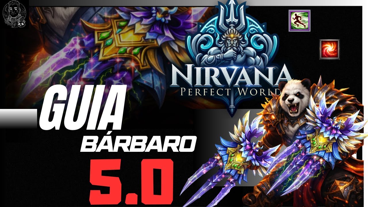 [PW Nirvana] Bárbaro de punho é o MELHOR para FARMAR!! - Guia de WB