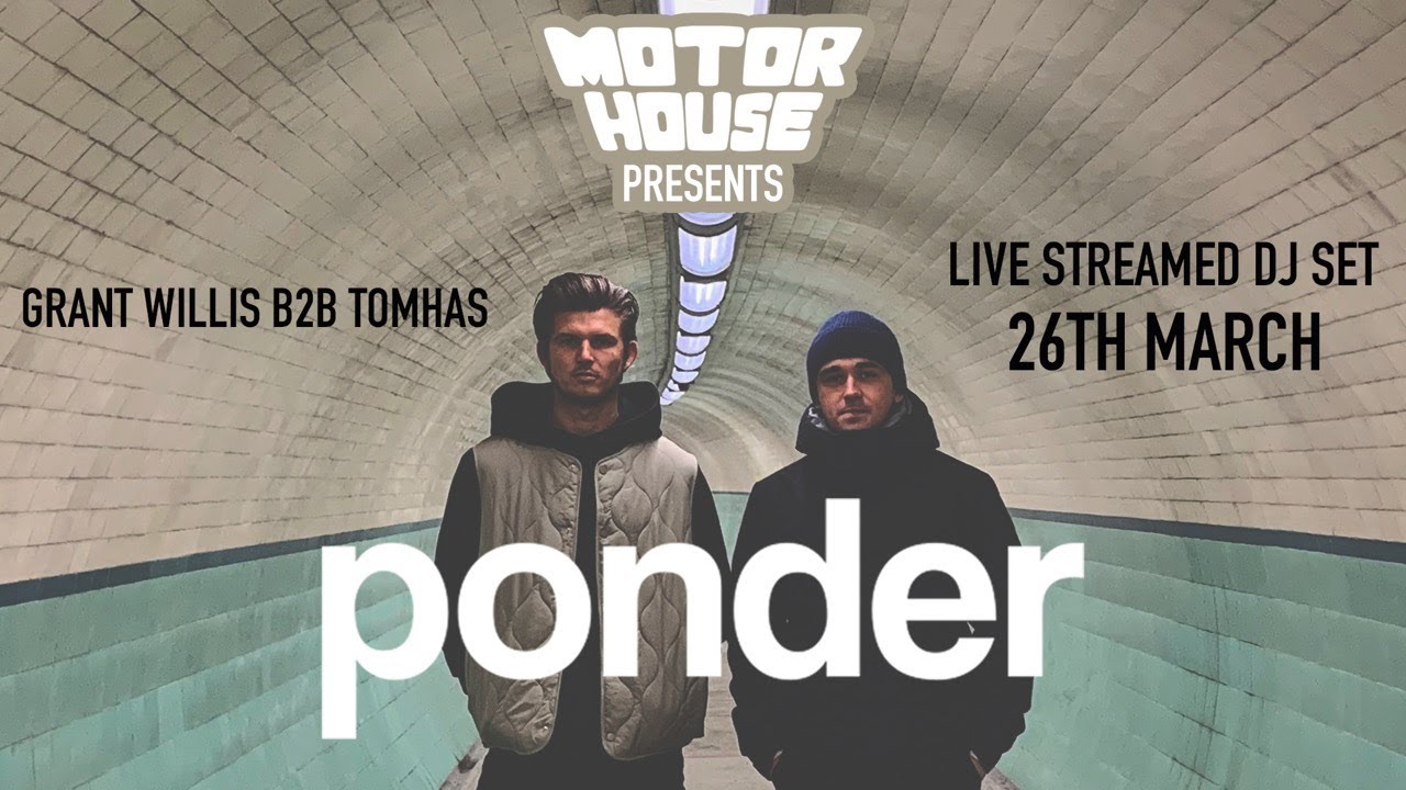 Motorhouse Presents: PONDER (DJ Set)