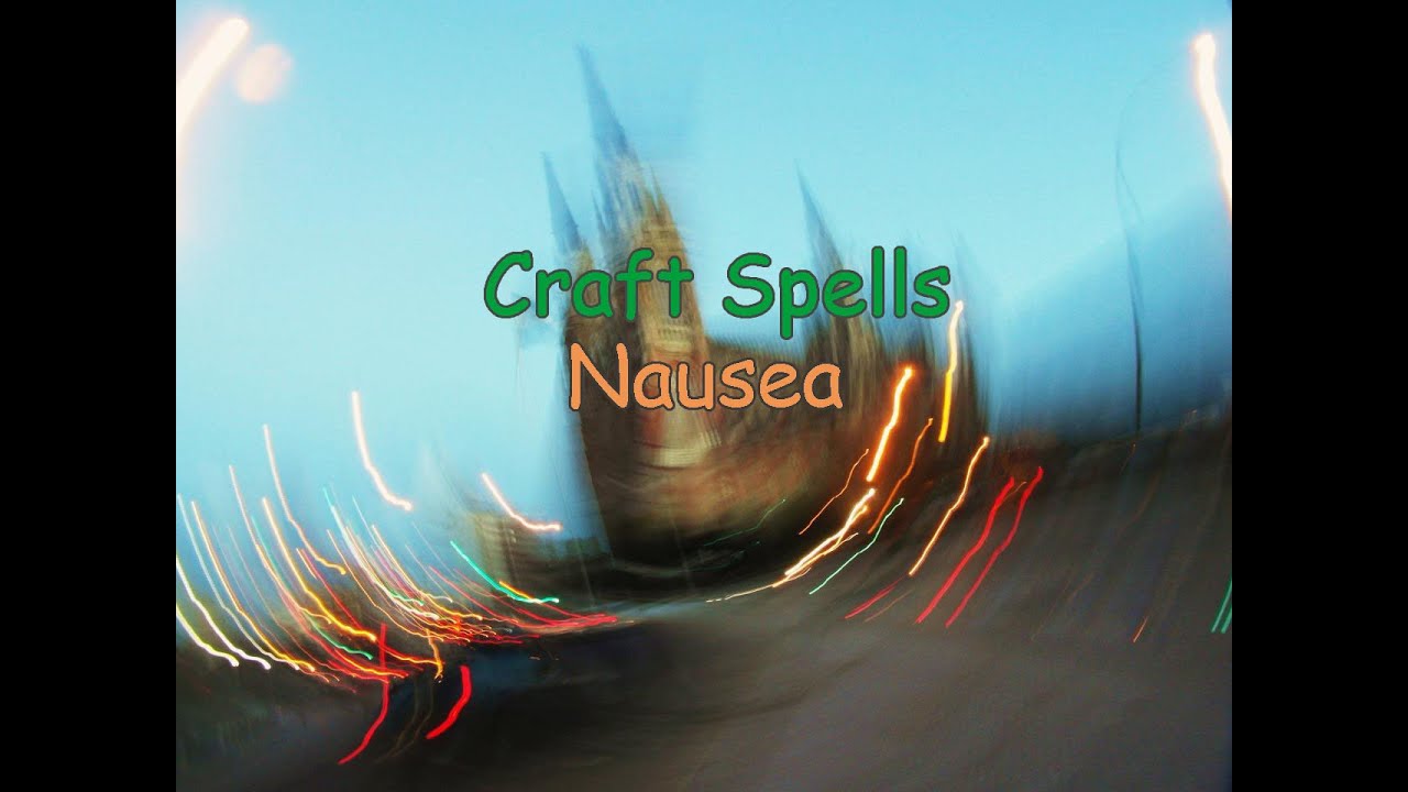 Craft Spells - Nausea |Lyrics/Subtitulada Ingl&eacute;s - Espa&ntilde;ol|