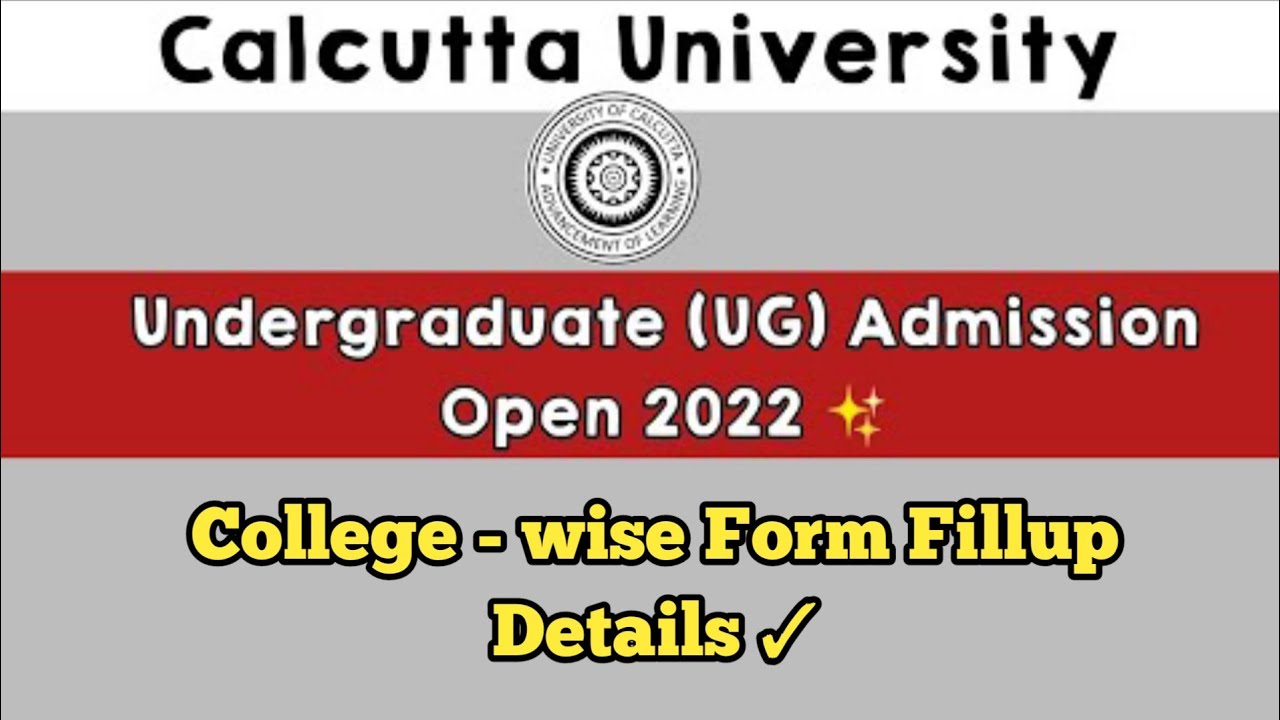 Calcutta University UG Admission 2022 || Form Fillup College wise