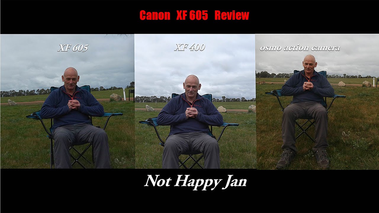 Canon XF605 :  Angry & pissed off - Review