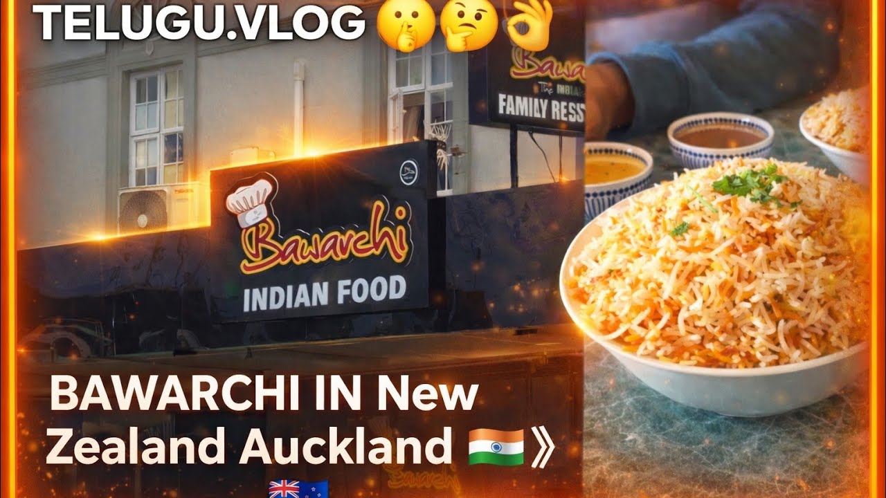 Bawarchi in New Zealand, Auckland  TELUGU.VLOG 🇳🇿