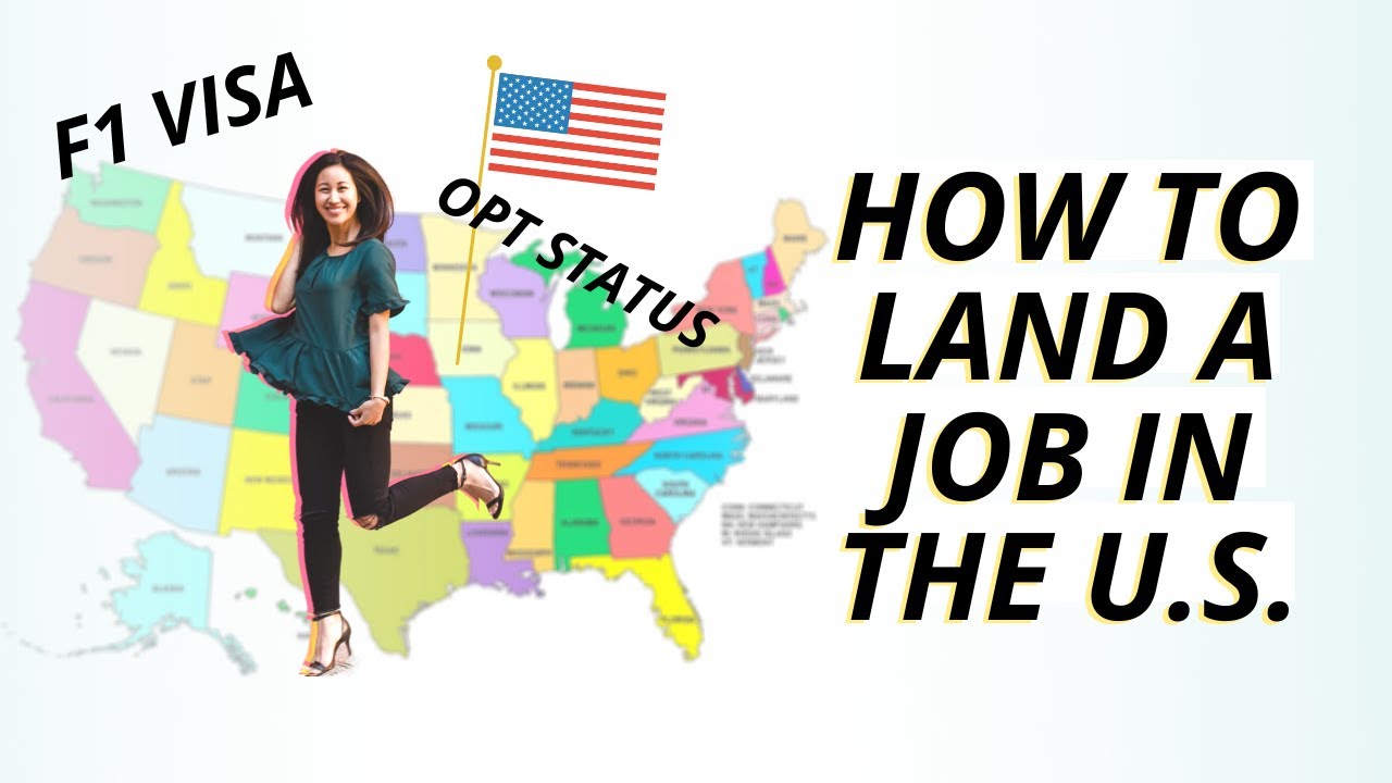 How to Land a Job in the US on OPT status (F1 Visa)